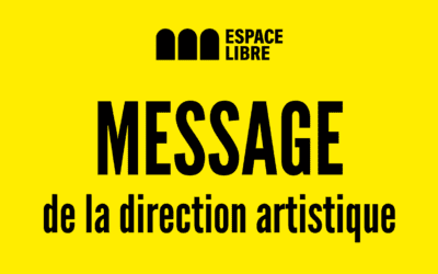 Gabrielle Lessard: une vision pour Espace Libre